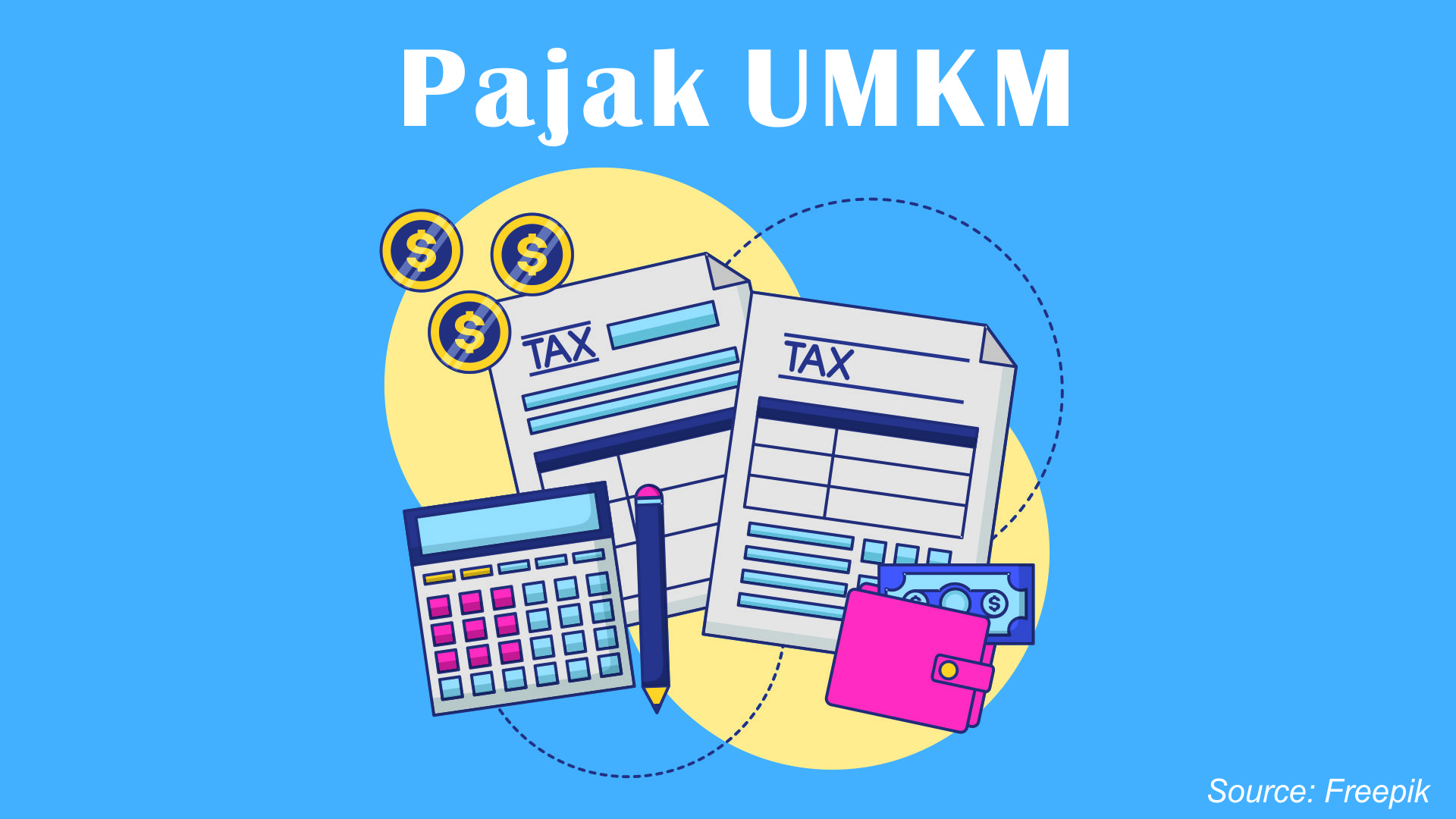 Tak Perlu Takut untuk Memulai Usaha Karena Pajak Tinggi